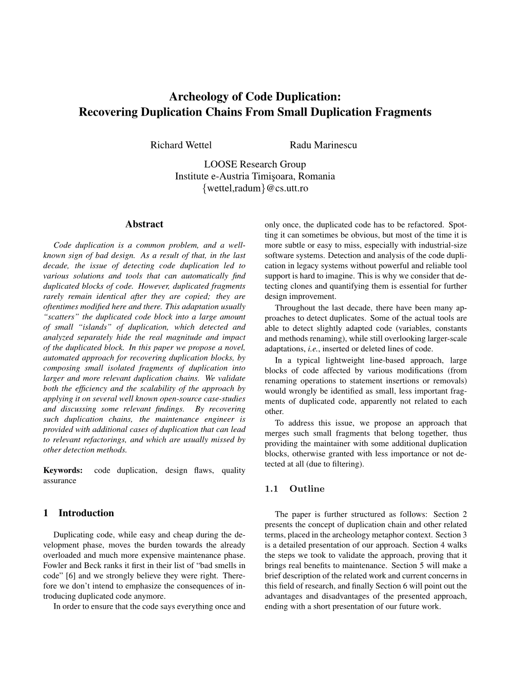 Archeology of Code Duplication: Recovering Duplication Chains from Small Duplication Fragments