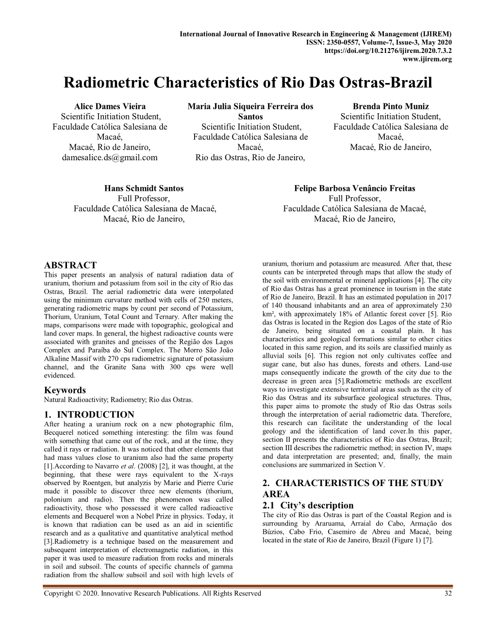 Radiometric Characteristics of Rio Das Ostras-Brazil