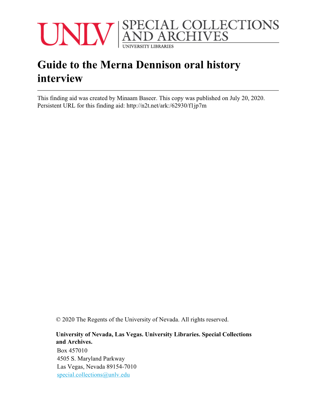 Guide to the Merna Dennison Oral History Interview