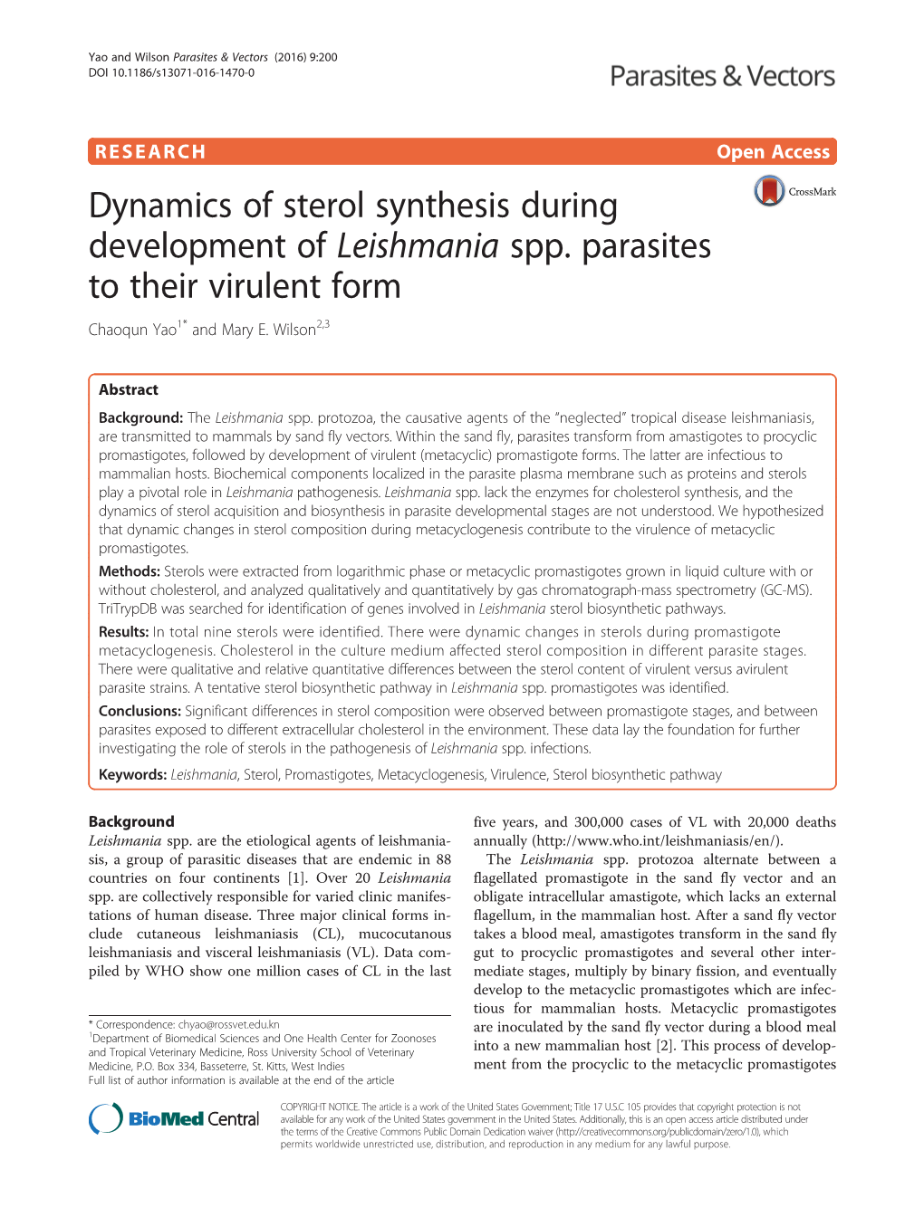 Dynamics of Sterol Synthesis During Development of Leishmania Spp. Parasites to Their Virulent Form Chaoqun Yao1* and Mary E