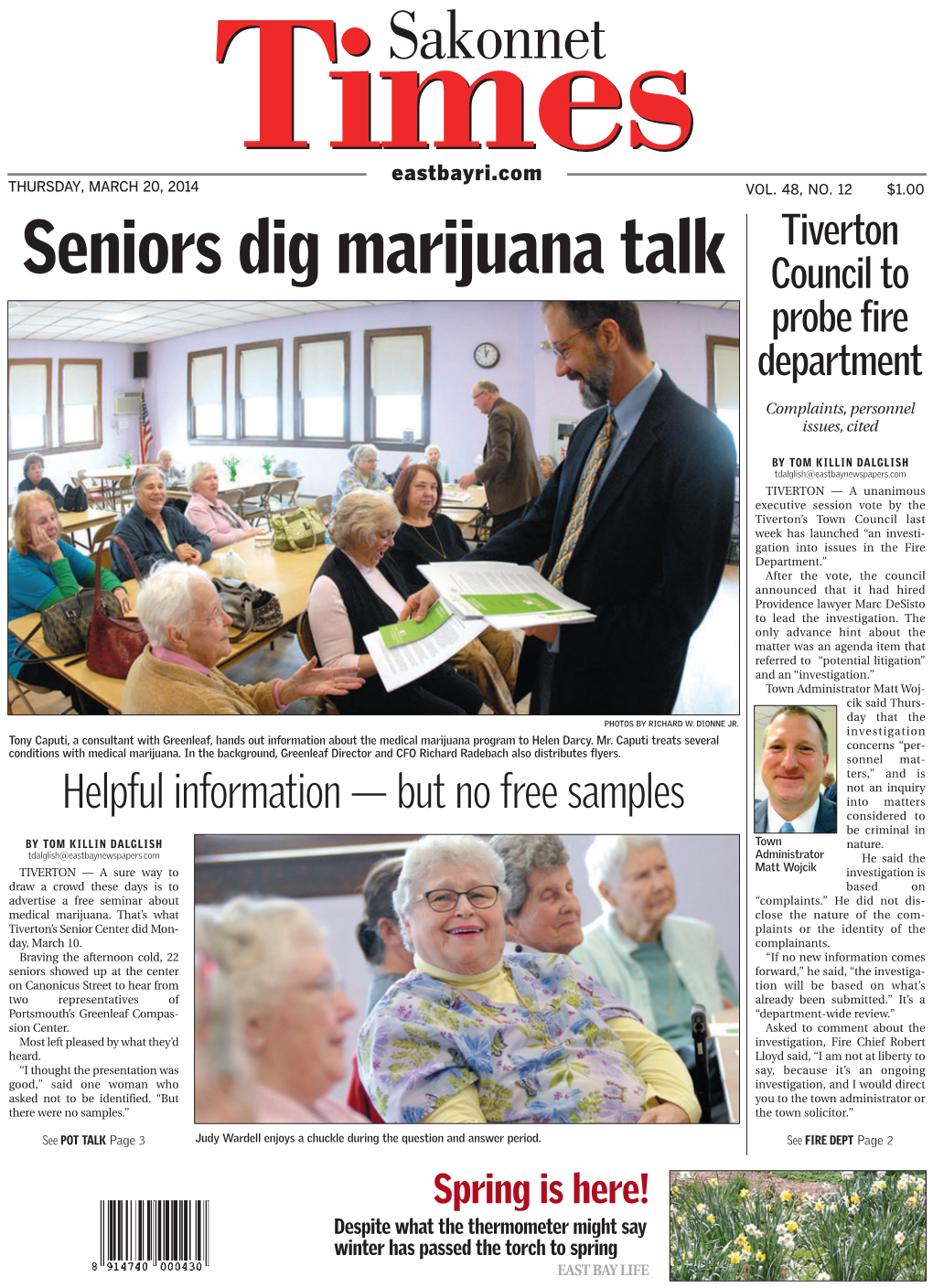 Seniors Dig Marijuana Talk Council to Probe Fire Department