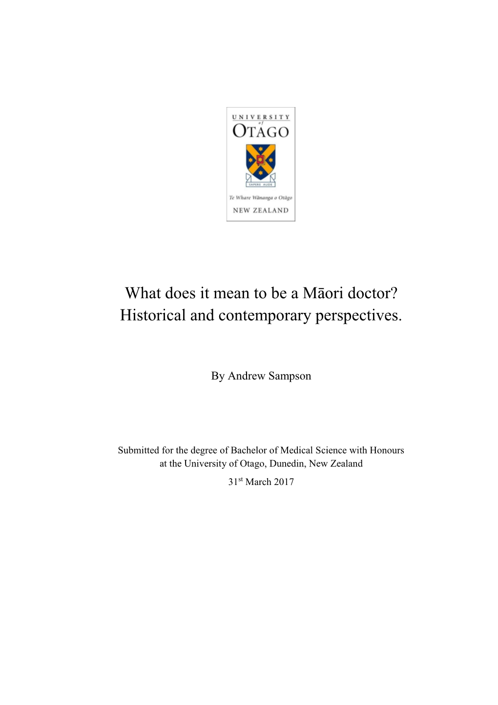 What Does It Mean to Be a Māori Doctor? Historical and Contemporary Perspectives