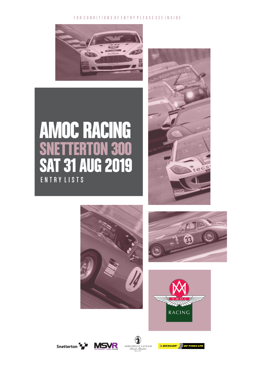 Amoc Racing Snetterton 300 Sat 31 Aug 2019 Entry Lists Entry List Race 1 Equipe Pre ‘63 & Gts B 40 Mins