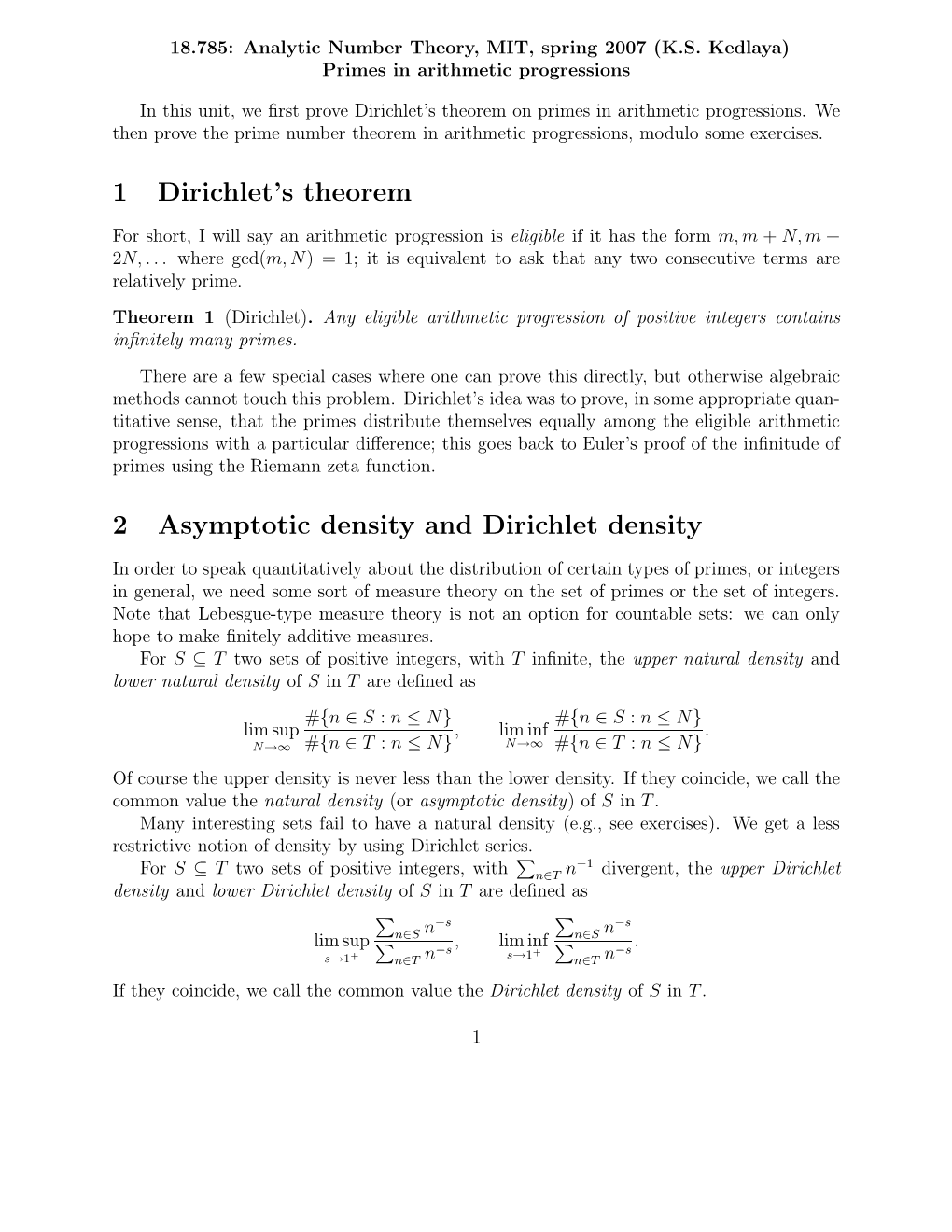 1 Dirichlet's Theorem 2 Asymptotic Density and Dirichlet Density