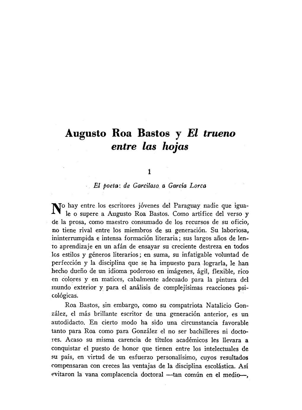 Augusto Roa Bastos Y El Trueno Entre Las Hojas