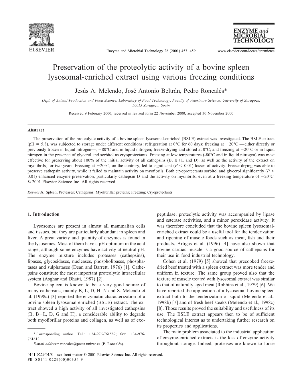 Preservation of the Proteolytic Activity of a Bovine Spleen Lysosomal-Enriched Extract Using Various Freezing Conditions