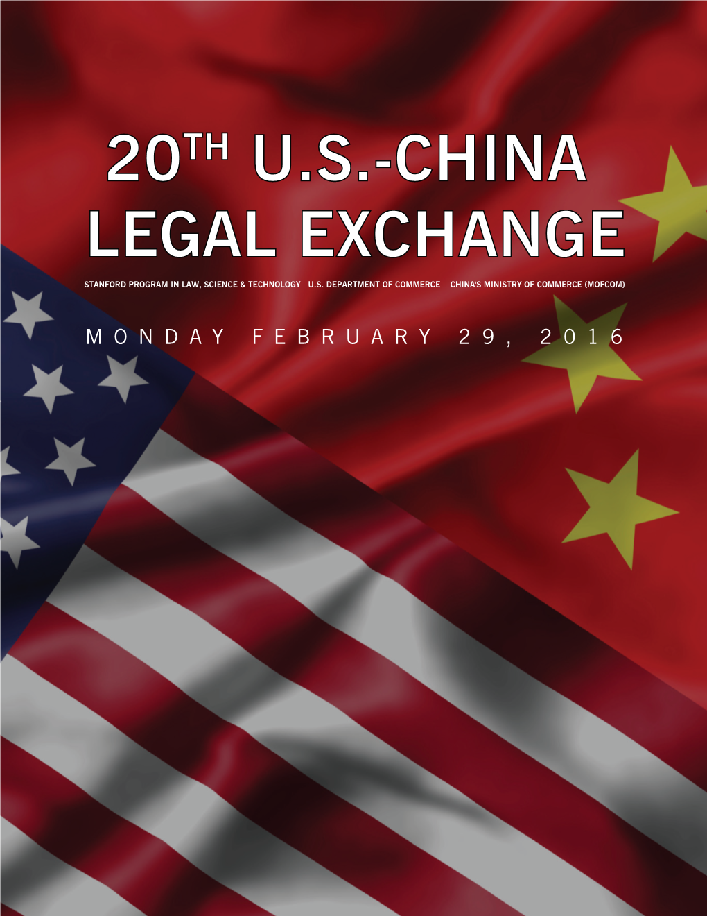 20Th U.S.-China Legal Exchange Stanford Program in Law, Science & Technology U.S