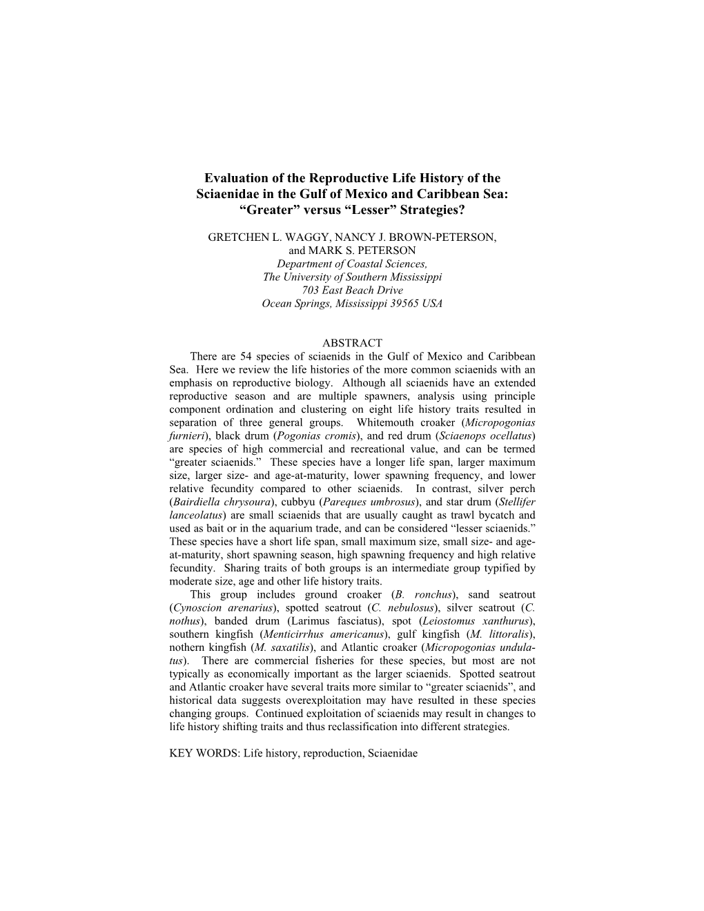 Evaluation of the Reproductive Life History of the Sciaenidae in the Gulf of Mexico and Caribbean Sea: “Greater” Versus “Lesser” Strategies?