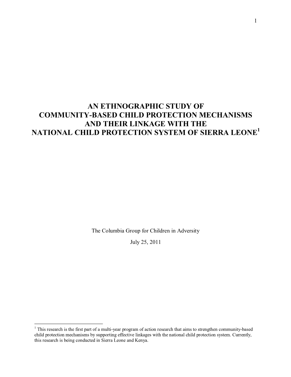 An Ethnographic Study of Community-Based Child Protection Mechanisms and Their Linkage with the National Child Protection System of Sierra Leone1