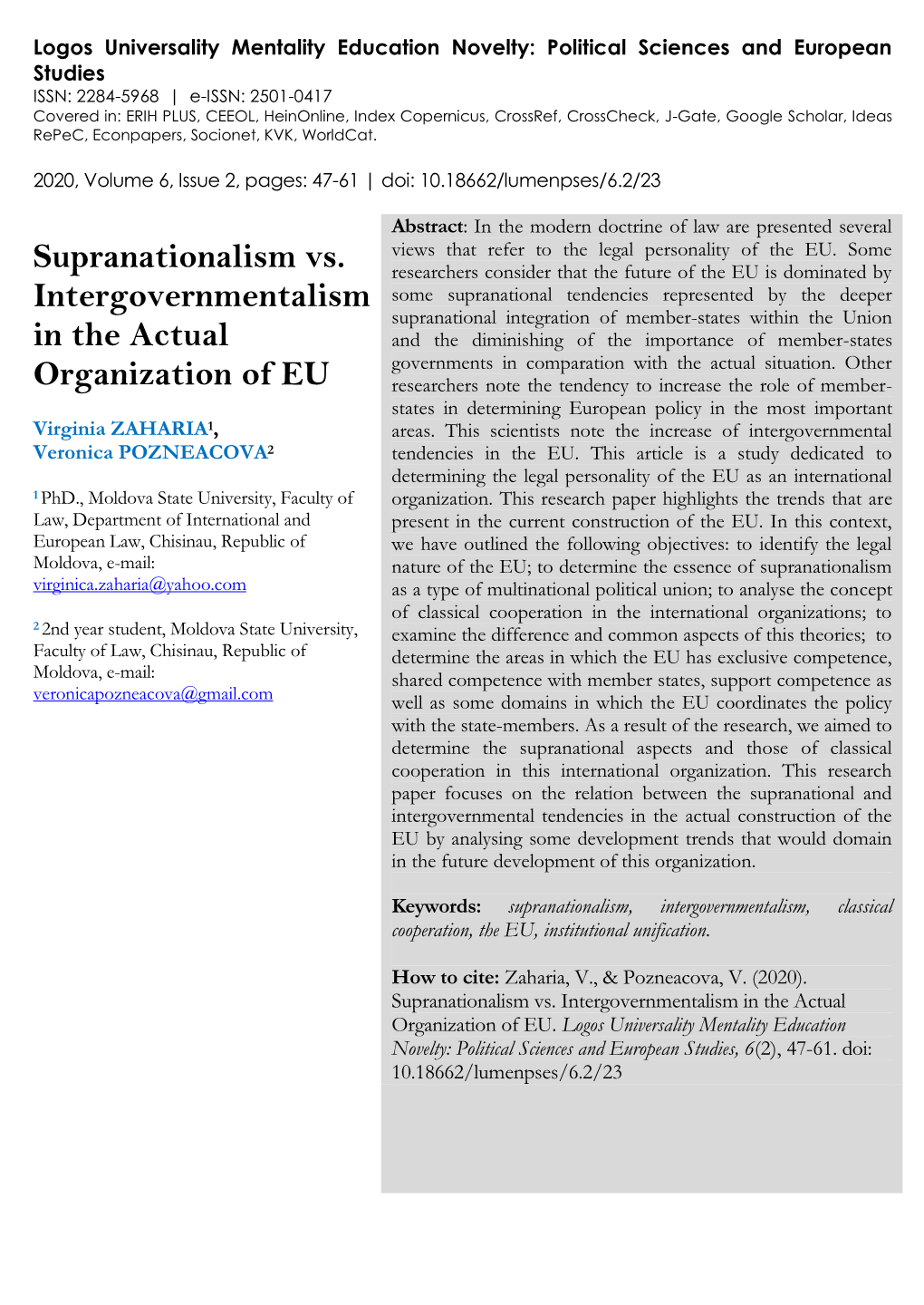 Supranationalism Vs. Intergovernmentalism in the Actual Organization of EU