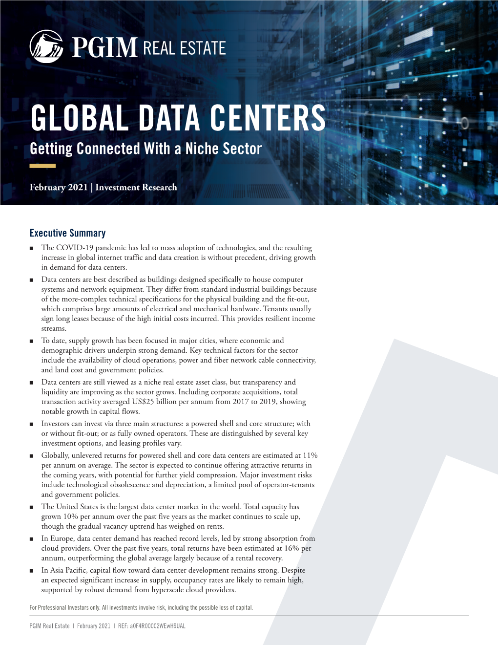 GLOBAL DATA CENTERS Getting Connected with a Niche Sector