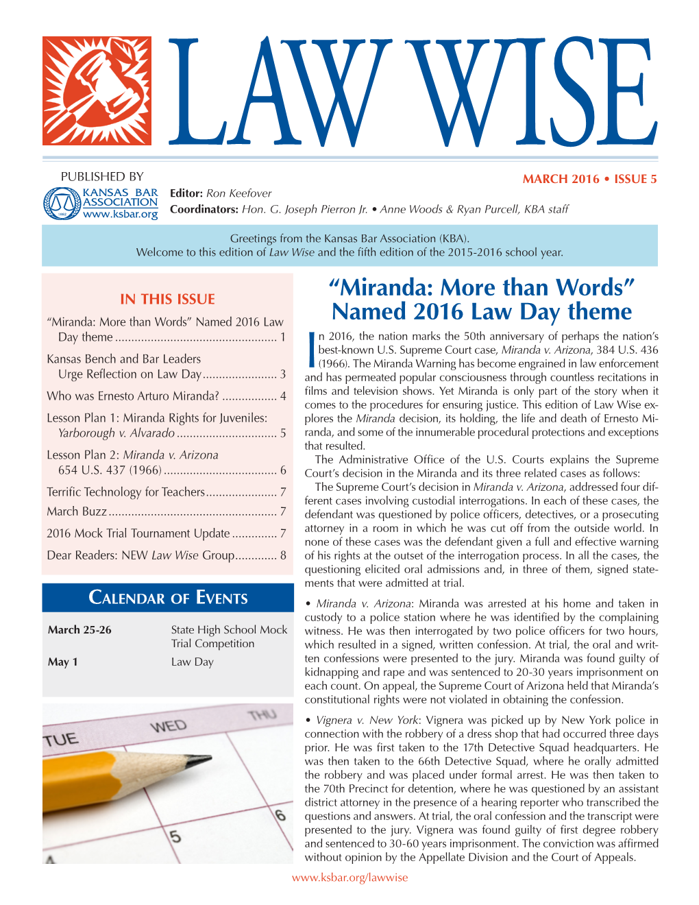 “Miranda: More Than Words” Named 2016 Law Day Theme