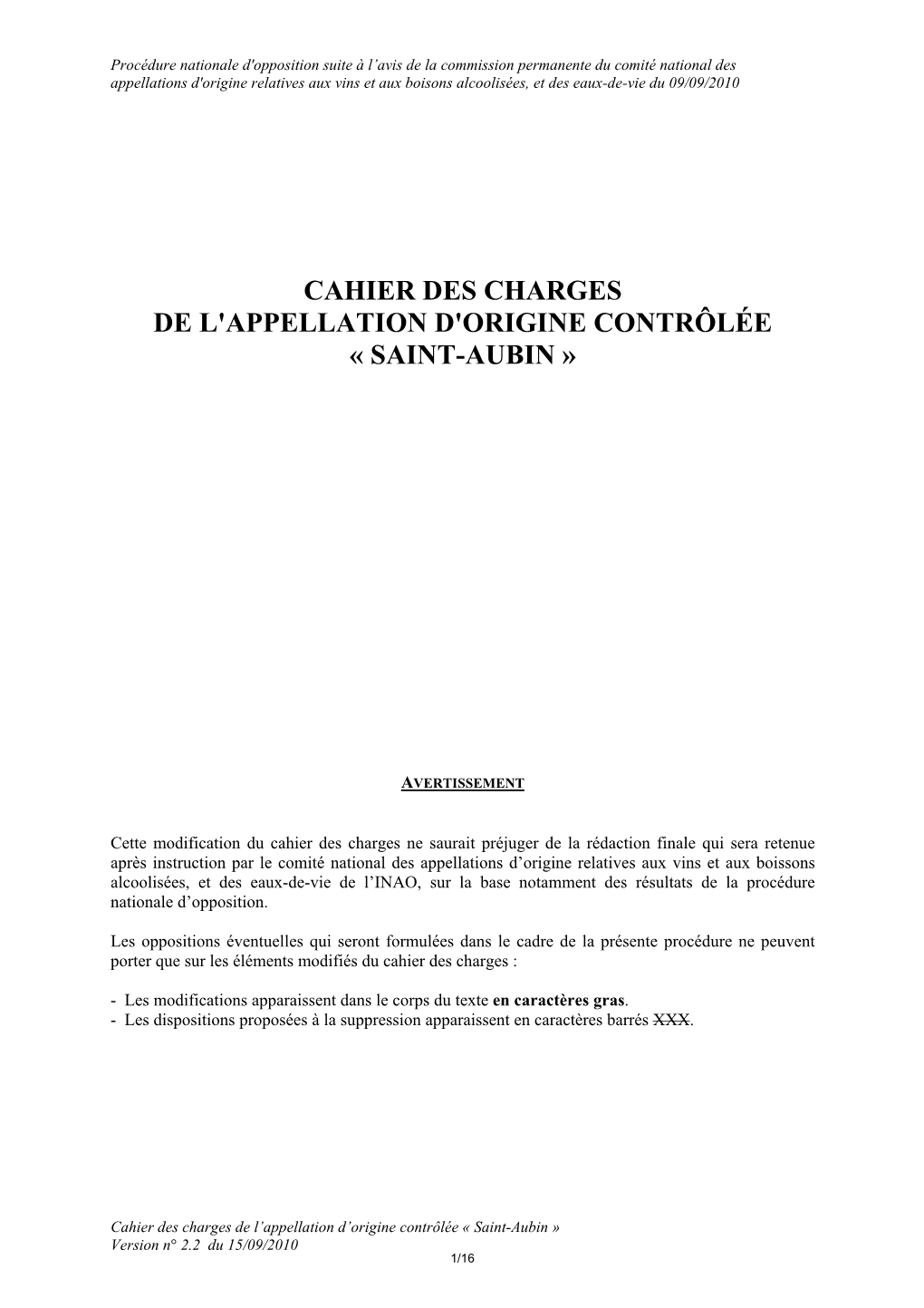 Cahier Des Charges De L'appellation D'origine Contrôlée « Saint-Aubin »