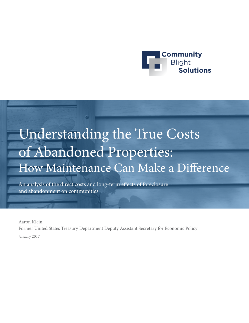 Understanding the True Costs of Abandoned Properties: How Maintenance Can Make a Difference