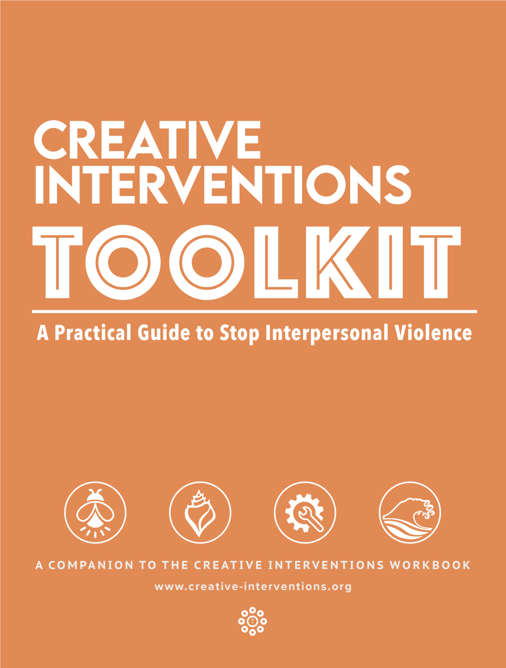 Toolkit: a Practical Guide to Stop Interpersonal Violence