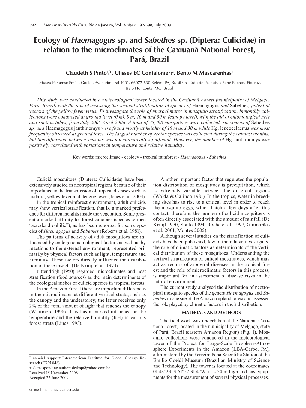 Ecology of Haemagogus Sp. and Sabethes Sp. (Diptera: Culicidae) in Relation to the Microclimates of the Caxiuanã National Forest, Pará, Brazil