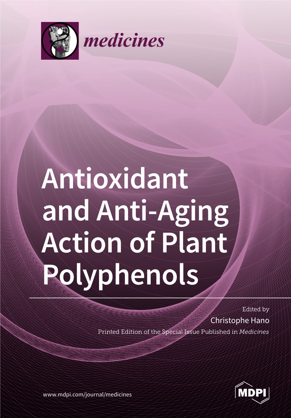 Antioxidant and Anti-Aging Action of Plant Polyphenols