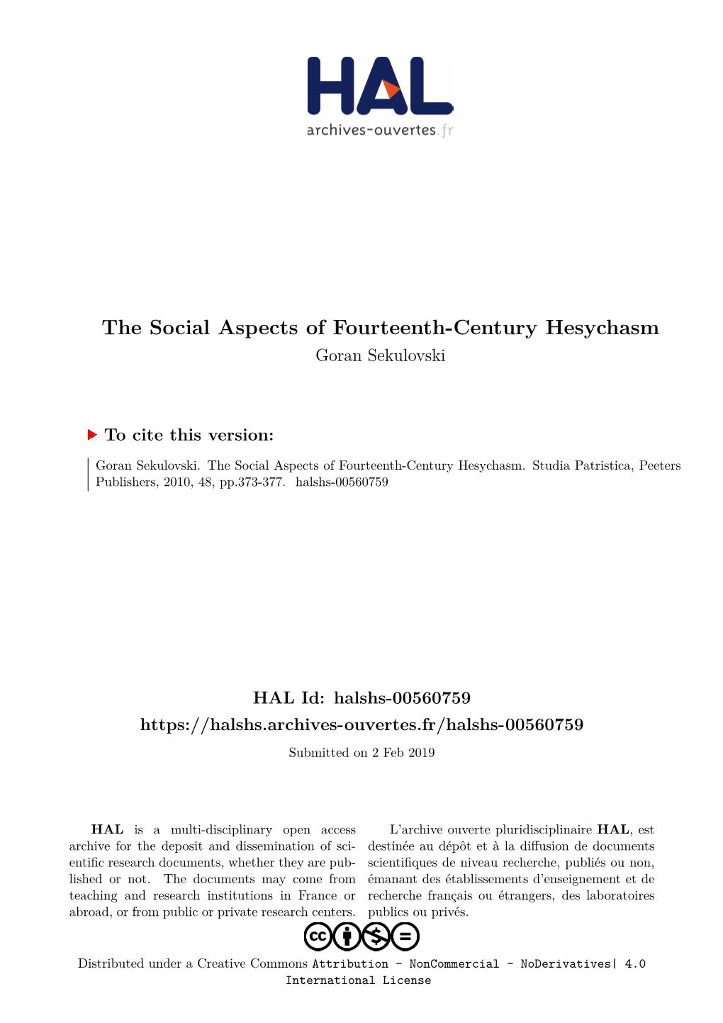 The Social Aspects of Fourteenth-Century Hesychasm Goran Sekulovski