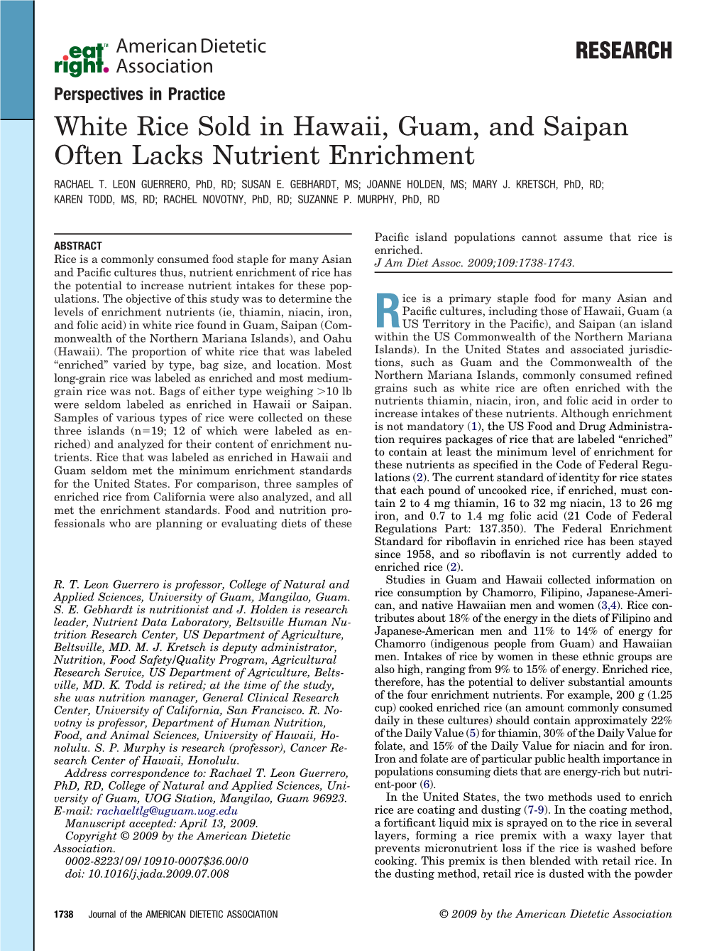 White Rice Sold in Hawaii, Guam, and Saipan Often Lacks Nutrient Enrichment RACHAEL T