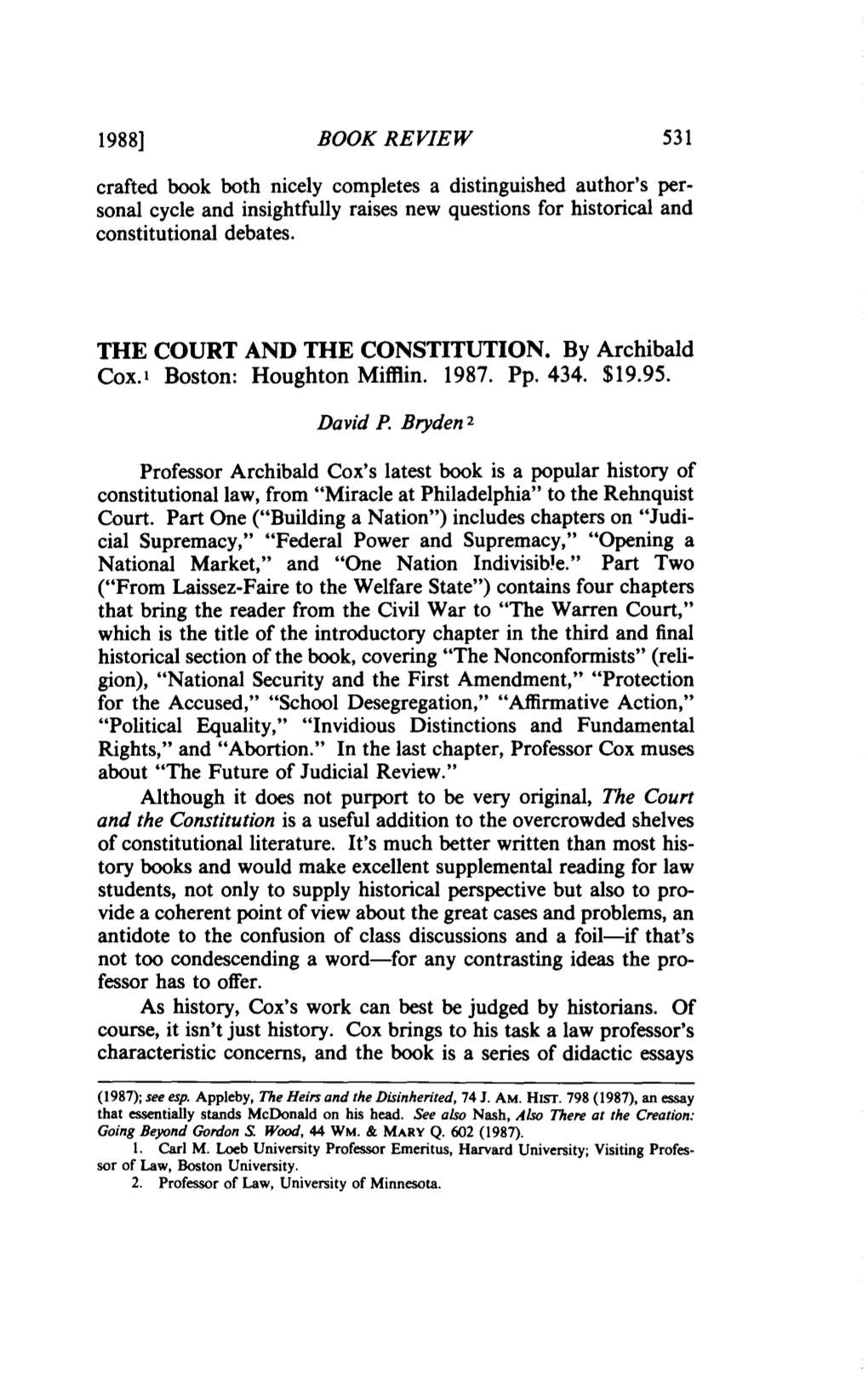 THE COURT and the CONSTITUTION. by Archibald Cox.' Boston: Houghton Mifflin