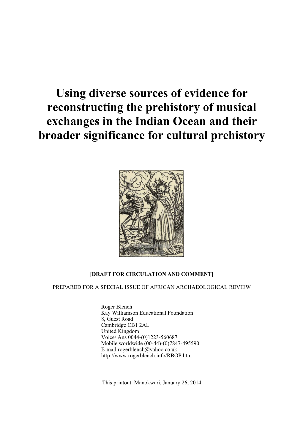 Using Diverse Sources of Evidence for Reconstructing the Prehistory of Musical Exchanges in the Indian Ocean and Their Broader Significance for Cultural Prehistory