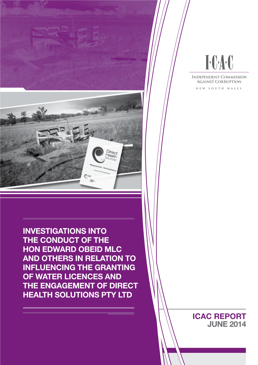 Investigations Into the Conduct of the Hon Edward Obeid MLC and Others