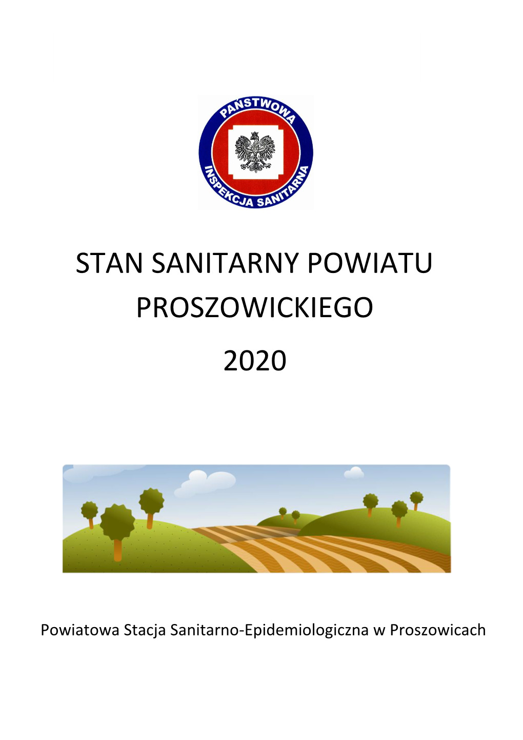 Stan Sanitarny Powiatu Proszowickiego 2020