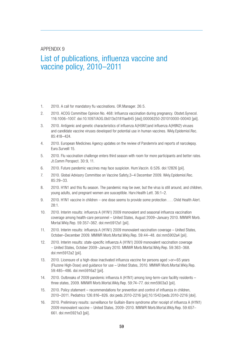 List of Publications, Influenza Vaccine and Vaccine Policy, 2010–2011