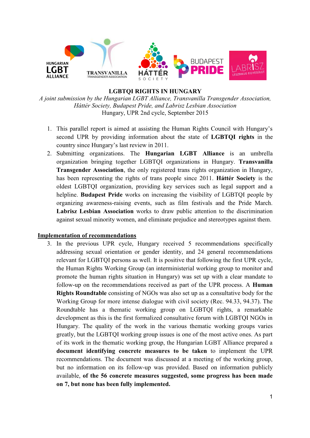 LGBTQI RIGHTS in HUNGARY a Joint Submission by the Hungarian