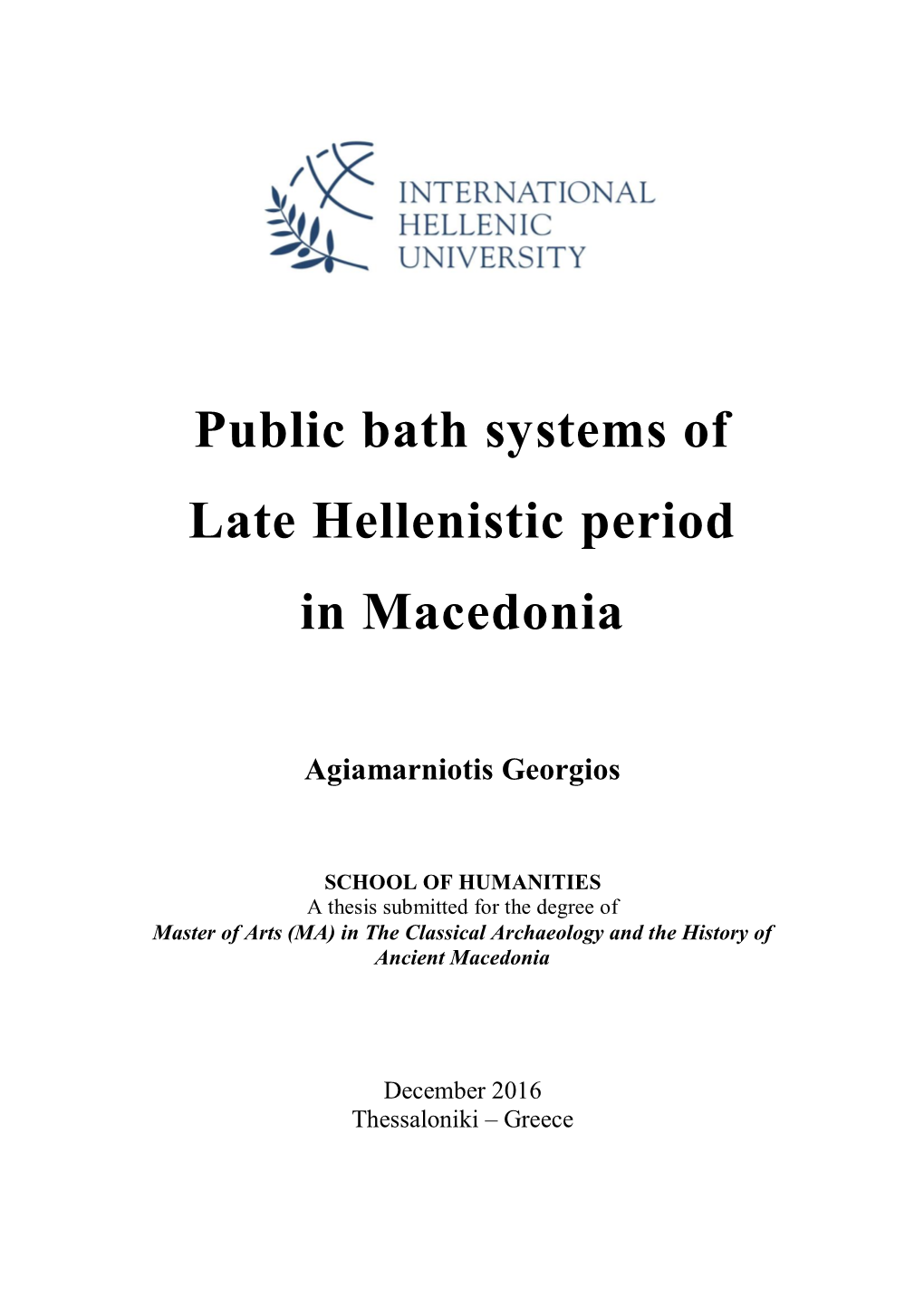 Public Bath Systems of Late Hellenistic Period in Macedonia