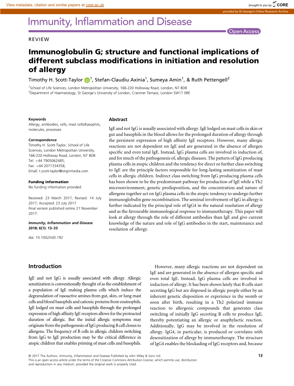 Immunoglobulin G; Structure and Functional Implications of Different Subclass Modiﬁcations in Initiation and Resolution of Allergy Timothy H