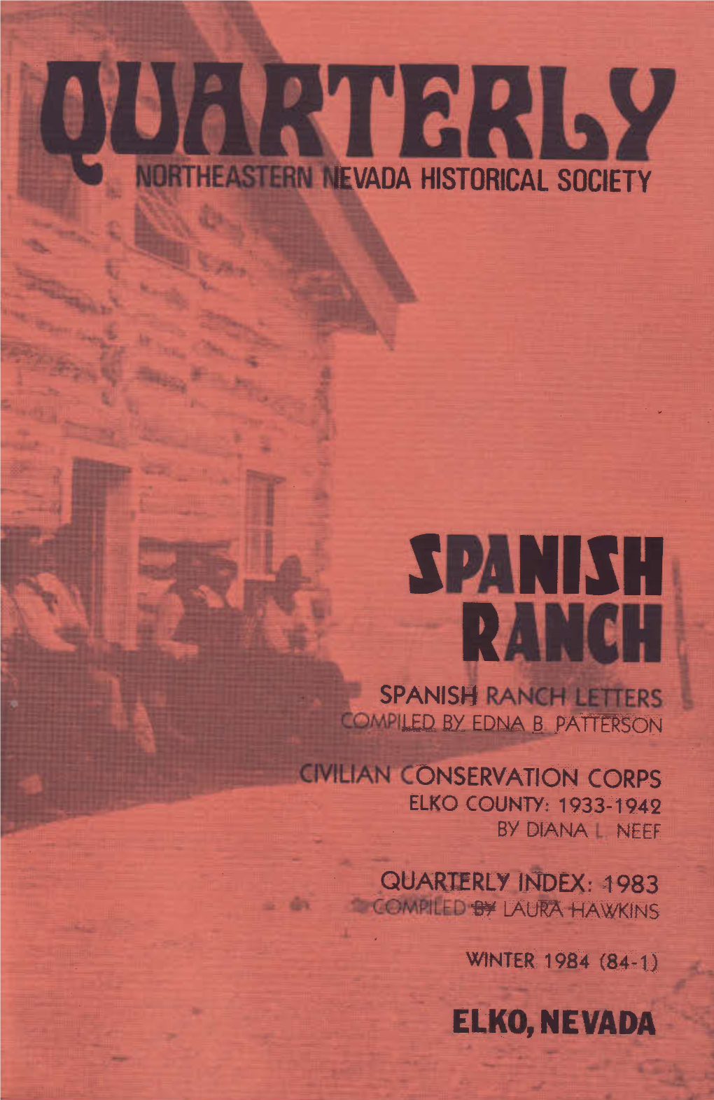 "Civilian Conservation Corps, Elko County: 1933-1944" by Diana L. Neef (NNHS Quarterly 84.1)