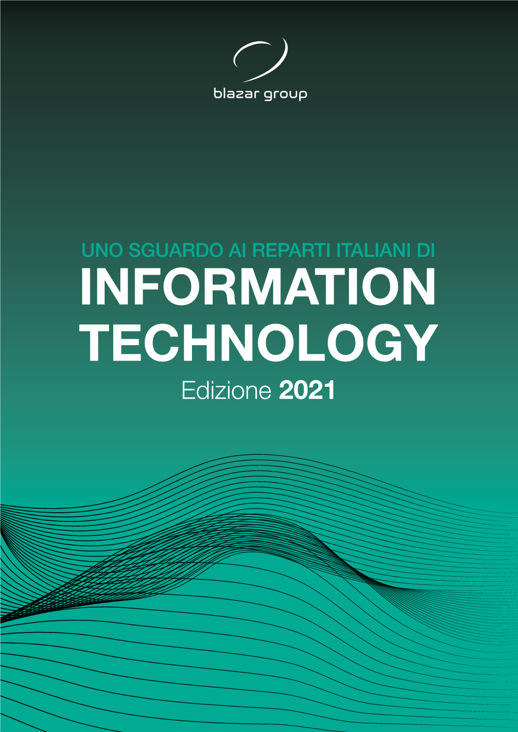 INFORMATION TECHNOLOGY Edizione 2021