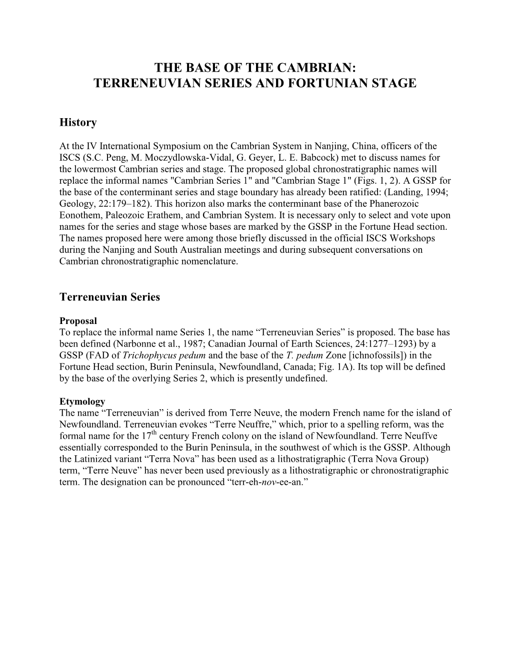 Terreneuvian Series and Fortunian Stage