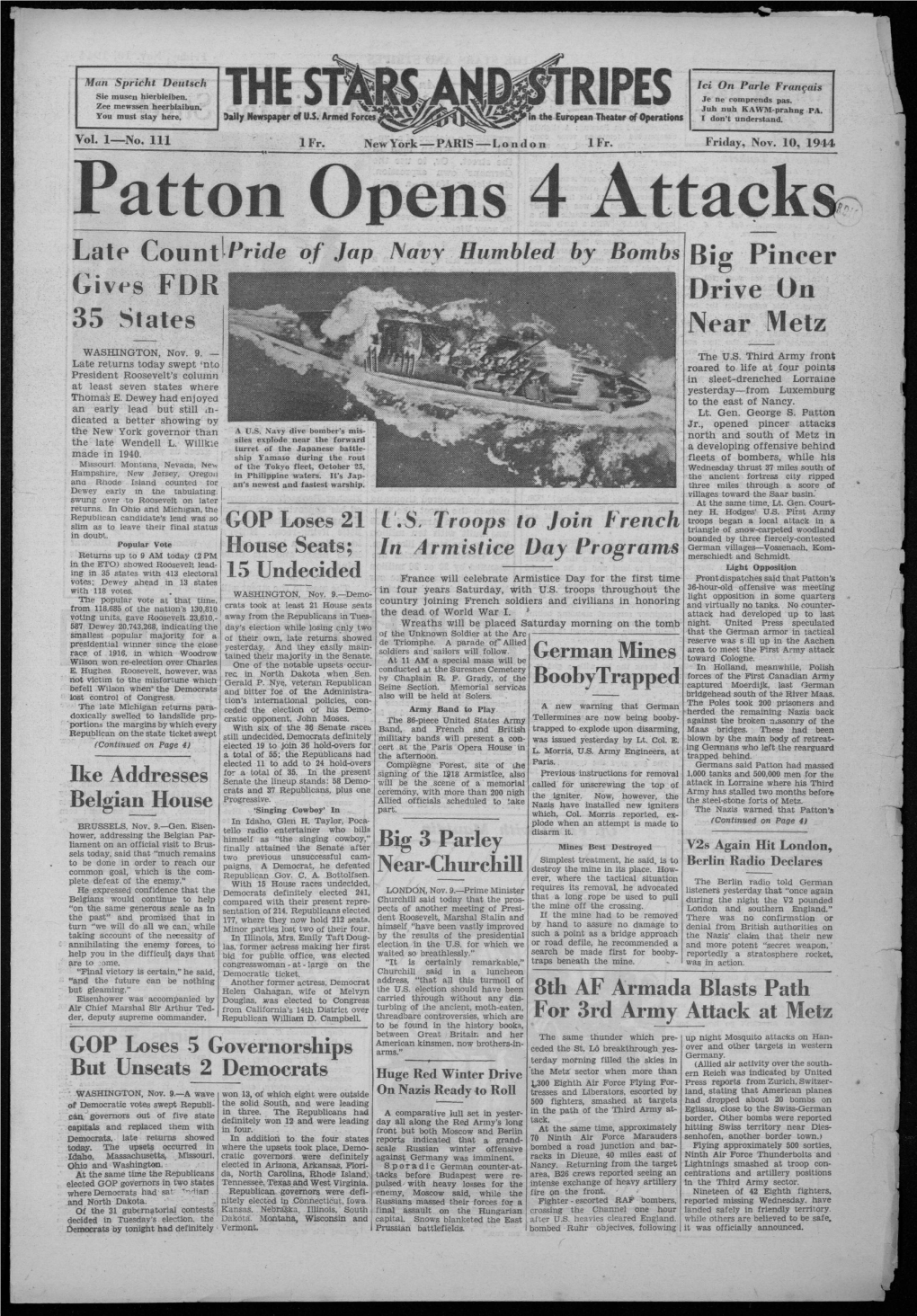 Patton Opens 4 Attacks Late Coilllt^Ritfe of Jap Navy Humbled by Bombs Big Pincer Gives FDR Drive on 35 States Near Metz