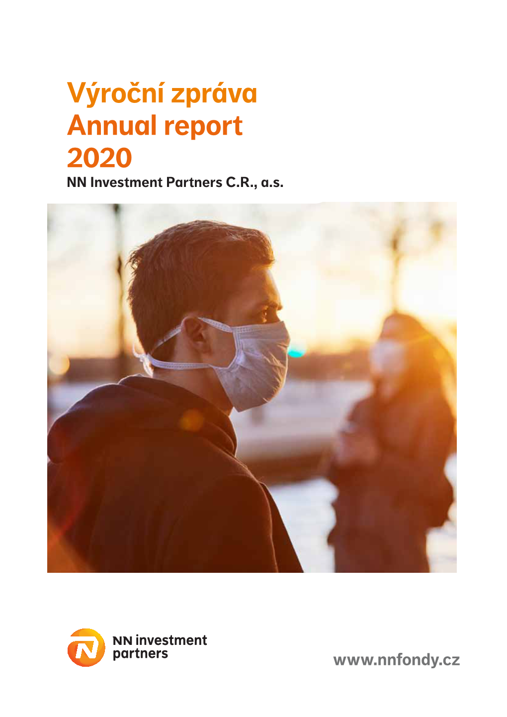 Výroční Zpráva Annual Report 2020 NN Investment Partners C.R., A.S