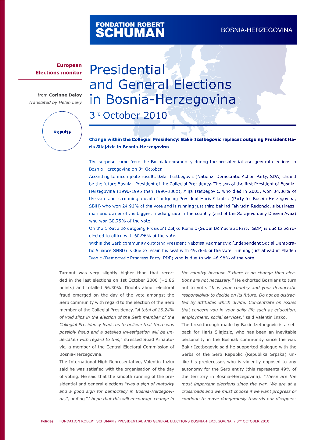 Presidential and General Elections in Bosnia-Herzegovina 3Rd October 2010