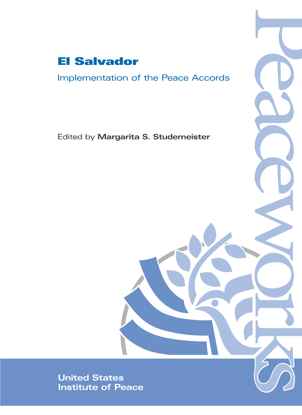 El Salvador Implementation of the Peace Accords