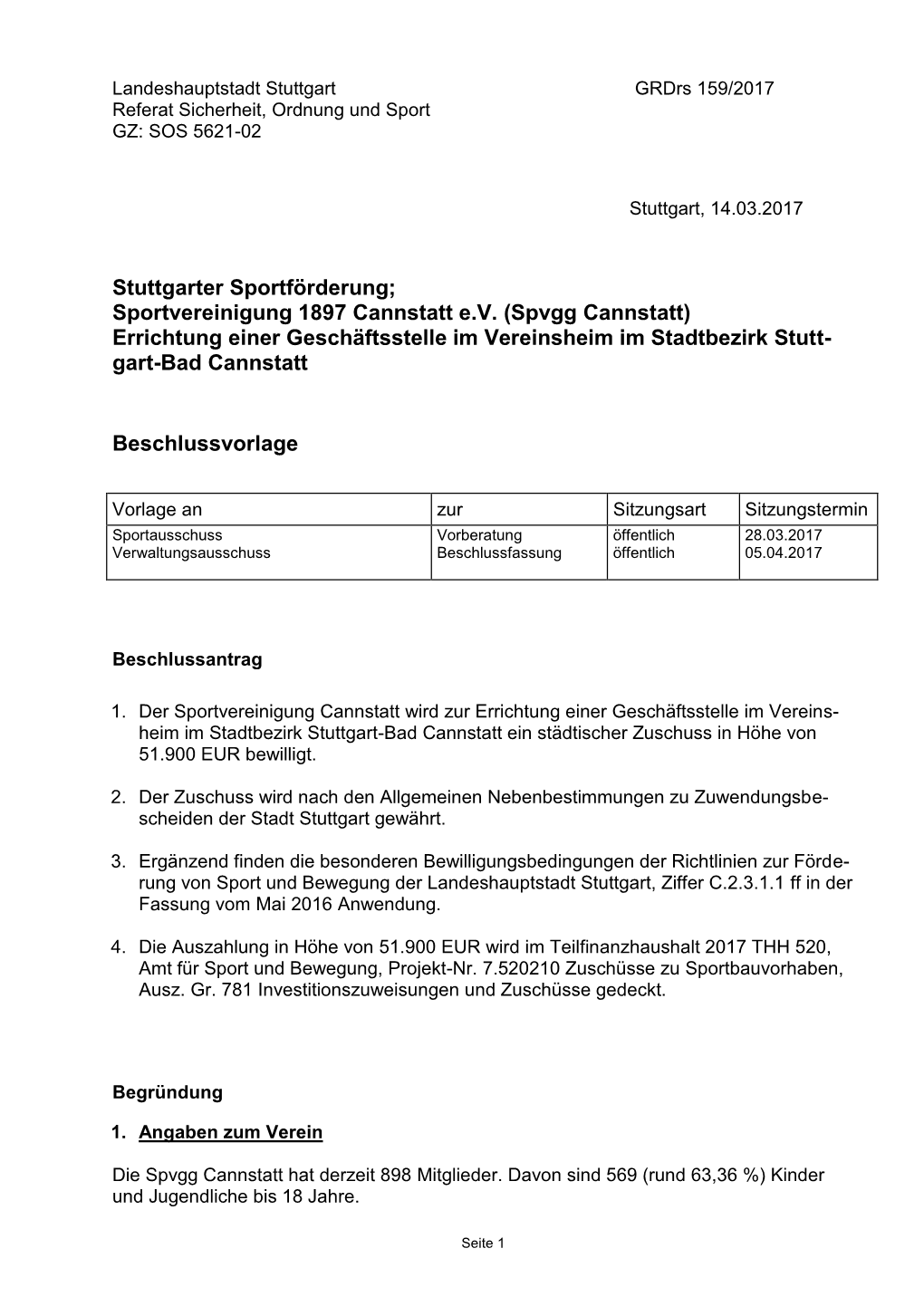 Spvgg Cannstatt) Errichtung Einer Geschäftsstelle Im Vereinsheim Im Stadtbezirk Stutt- Gart-Bad Cannstatt