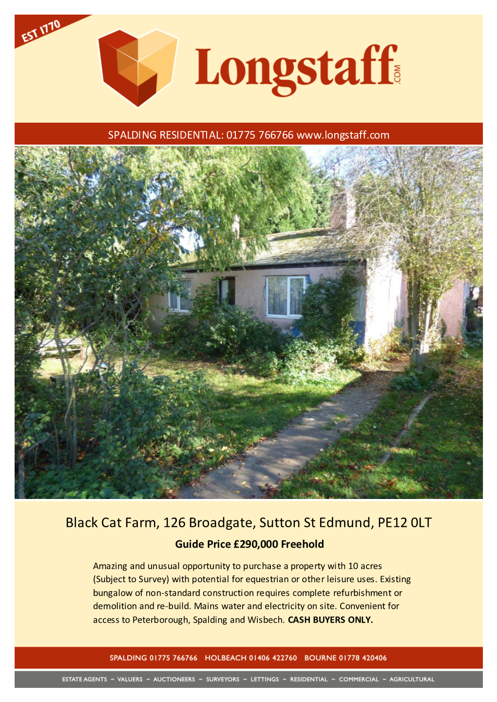 Black Cat Farm, 126 Broadgate, Sutton St Edmund, PE12 0LT Guide Price £290,000 Freehold