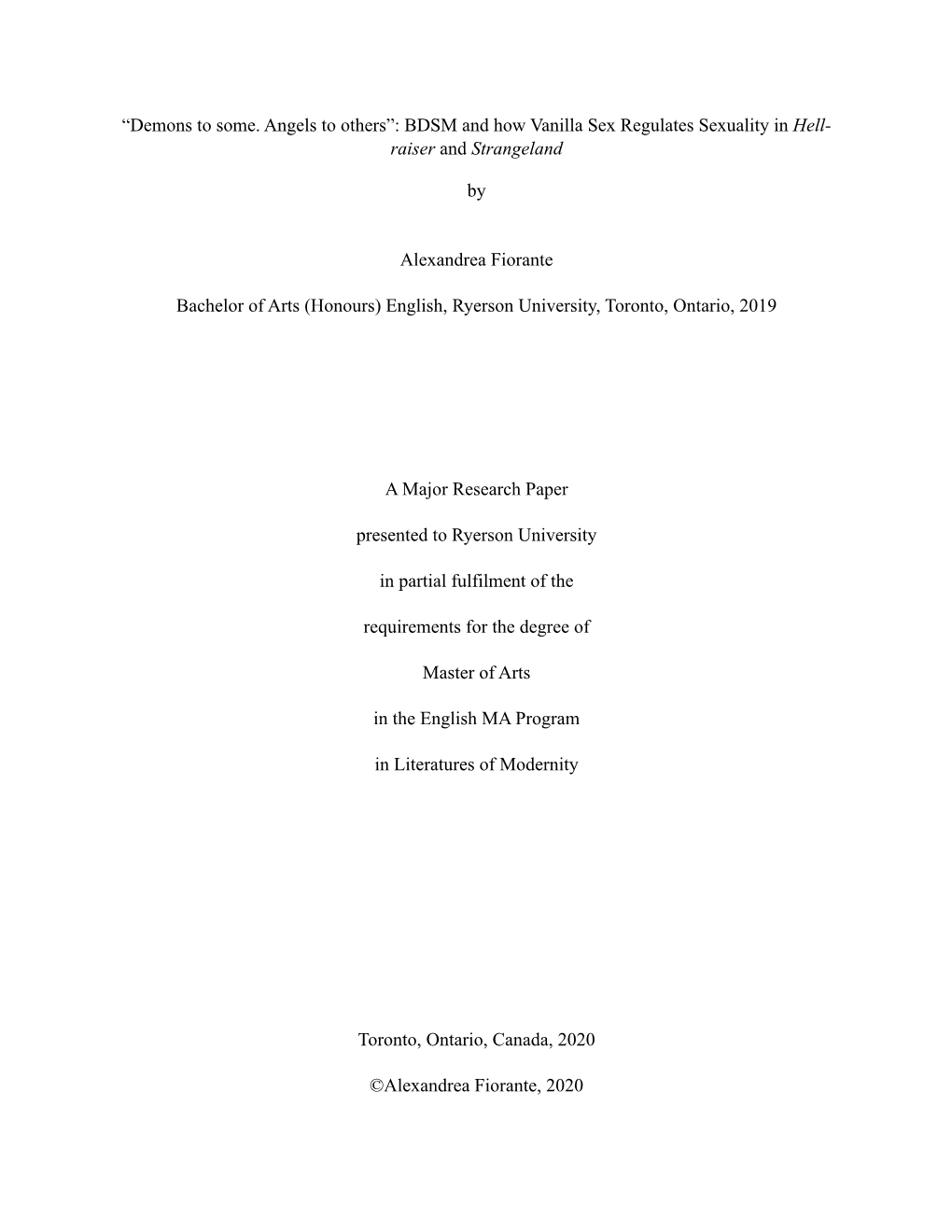 “Demons to Some. Angels to Others”: BDSM and How Vanilla Sex Regulates Sexuality in Hell- Raiser and Strangeland