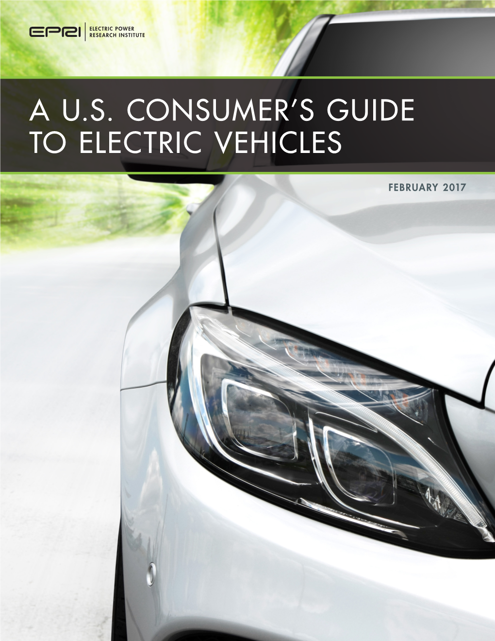 A U.S. Consumer's Guide to Electric Vehicles