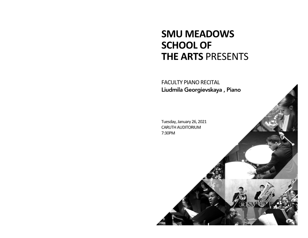 Smu Meadows School of the Arts Presents