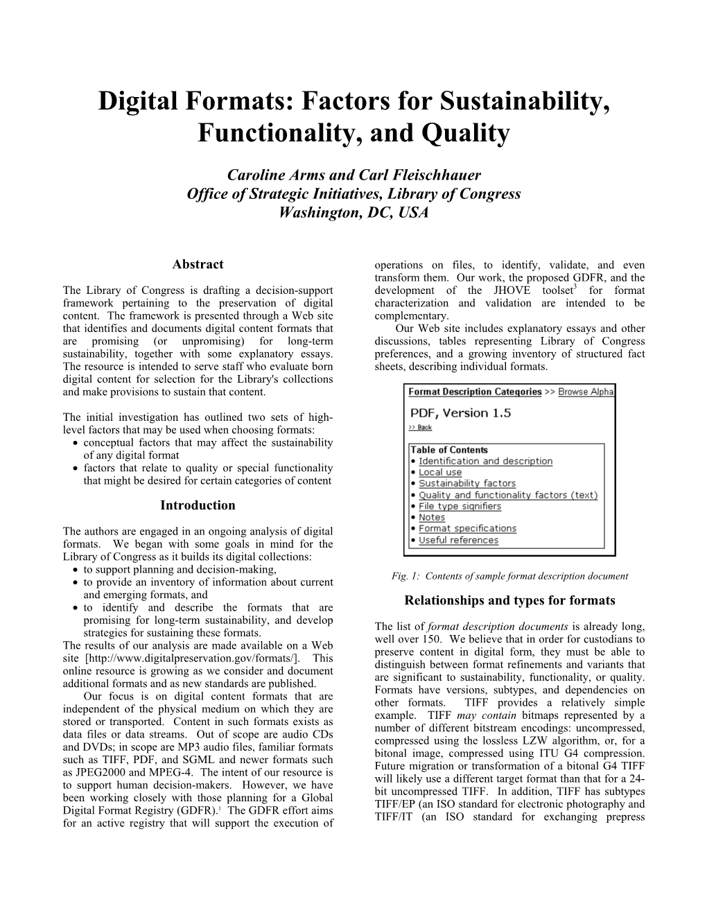 Digital Formats: Factors for Sustainability, Functionality, and Quality