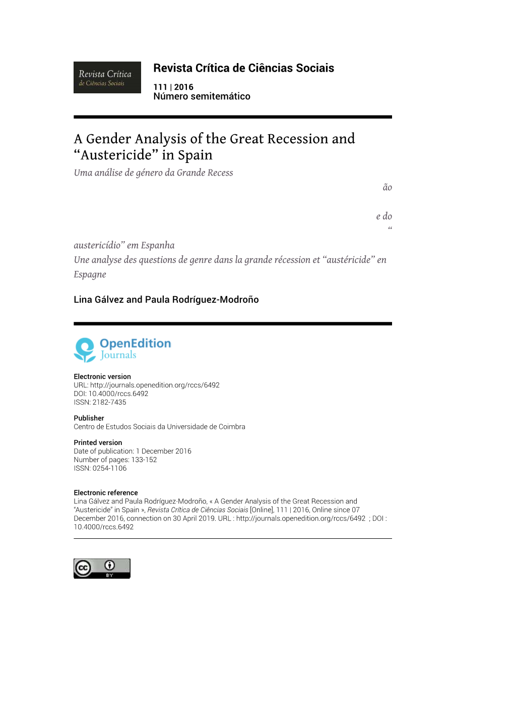 A Gender Analysis of the Great Recession and “Austericide” in Spain Uma Análise De Género Da Grande Recess Ão