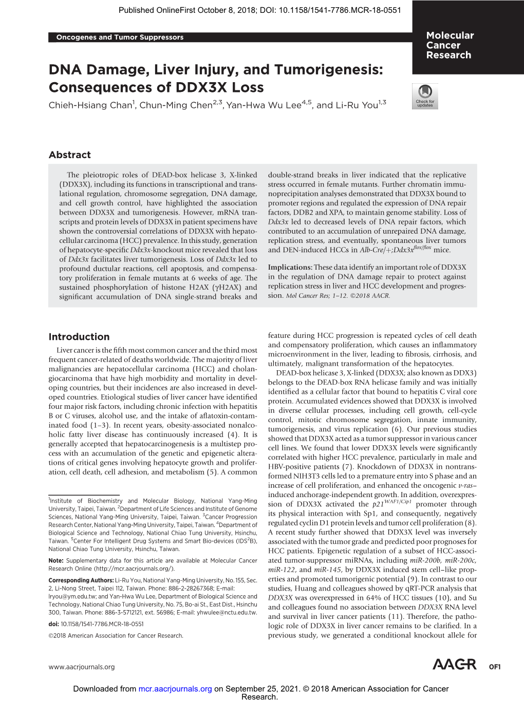 DNA Damage, Liver Injury, and Tumorigenesis: Consequences of DDX3X Loss Chieh-Hsiang Chan1, Chun-Ming Chen2,3, Yan-Hwa Wu Lee4,5, and Li-Ru You1,3