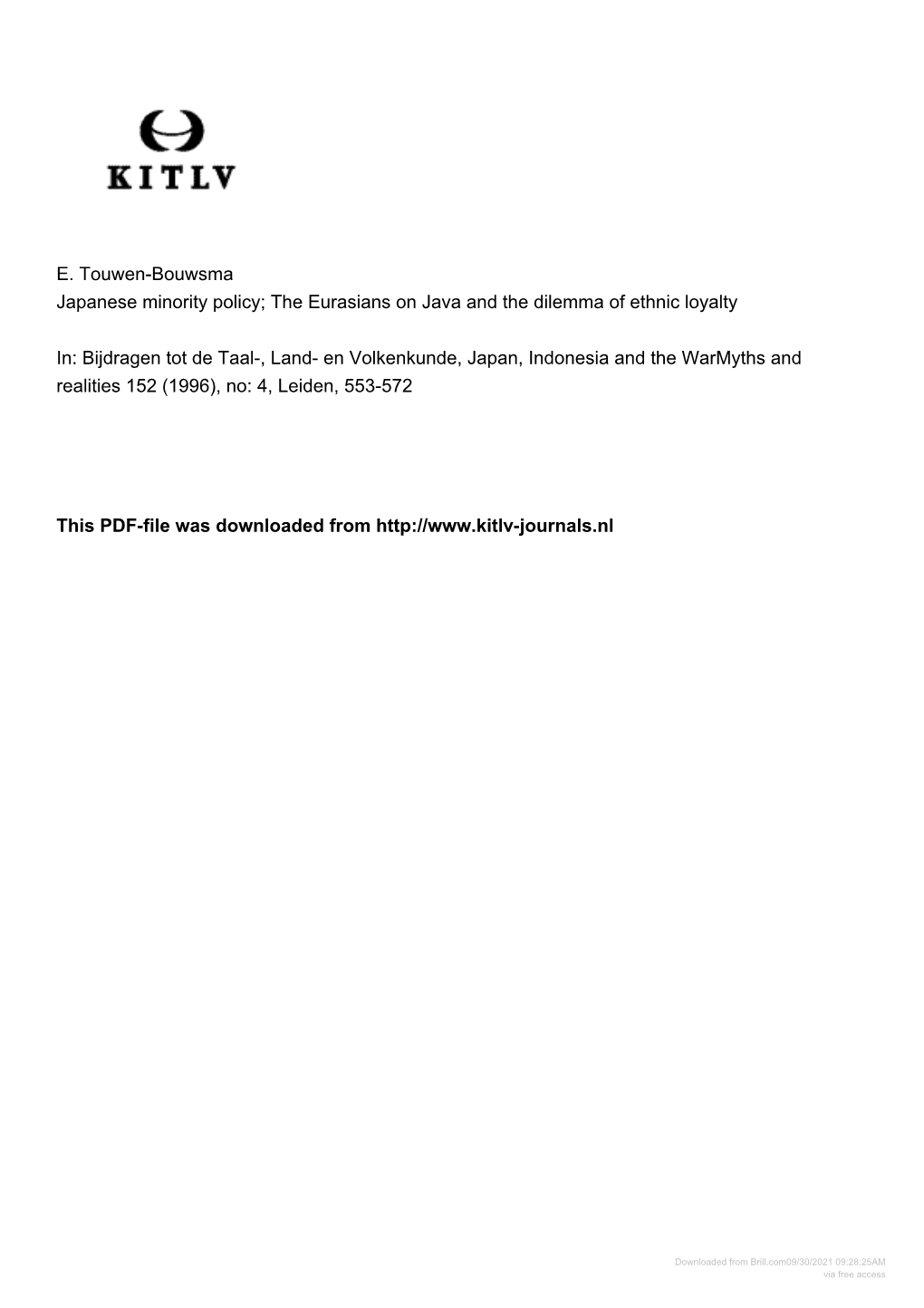 E. Touwen-Bouwsma Japanese Minority Policy; the Eurasians on Java and the Dilemma of Ethnic Loyalty