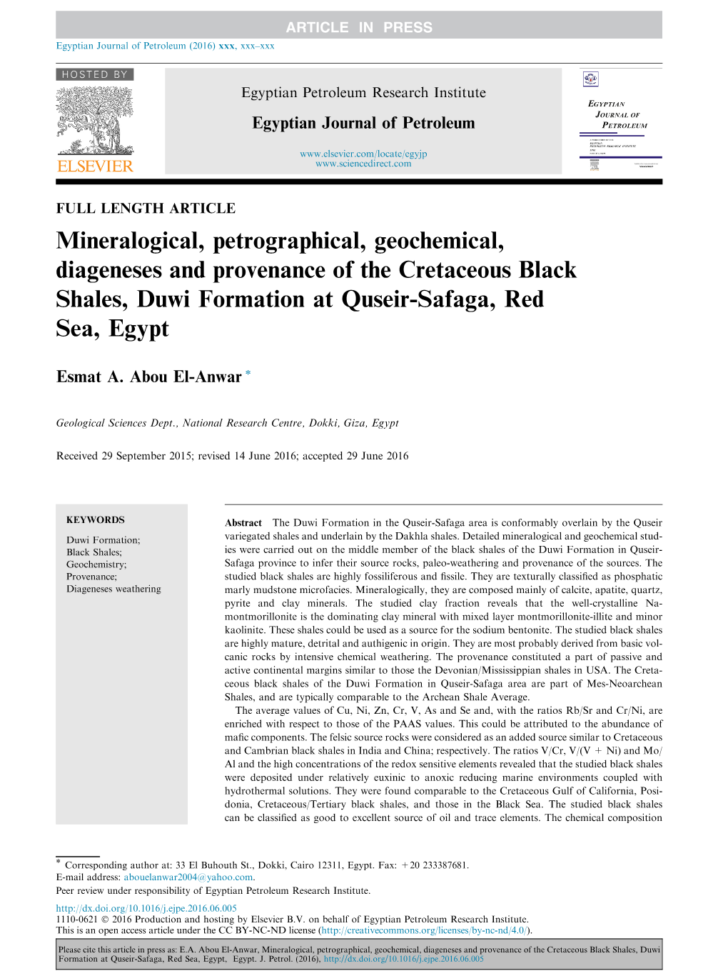 Mineralogical, Petrographical, Geochemical, Diageneses and Provenance of the Cretaceous Black Shales, Duwi Formation at Quseir-Safaga, Red Sea, Egypt