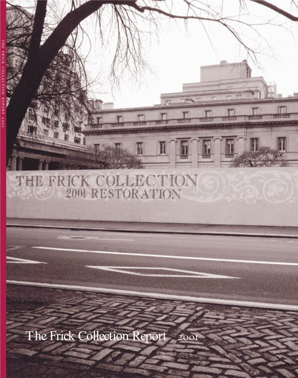 The Frick Collection Report  the Frick Residence Under Construction, C