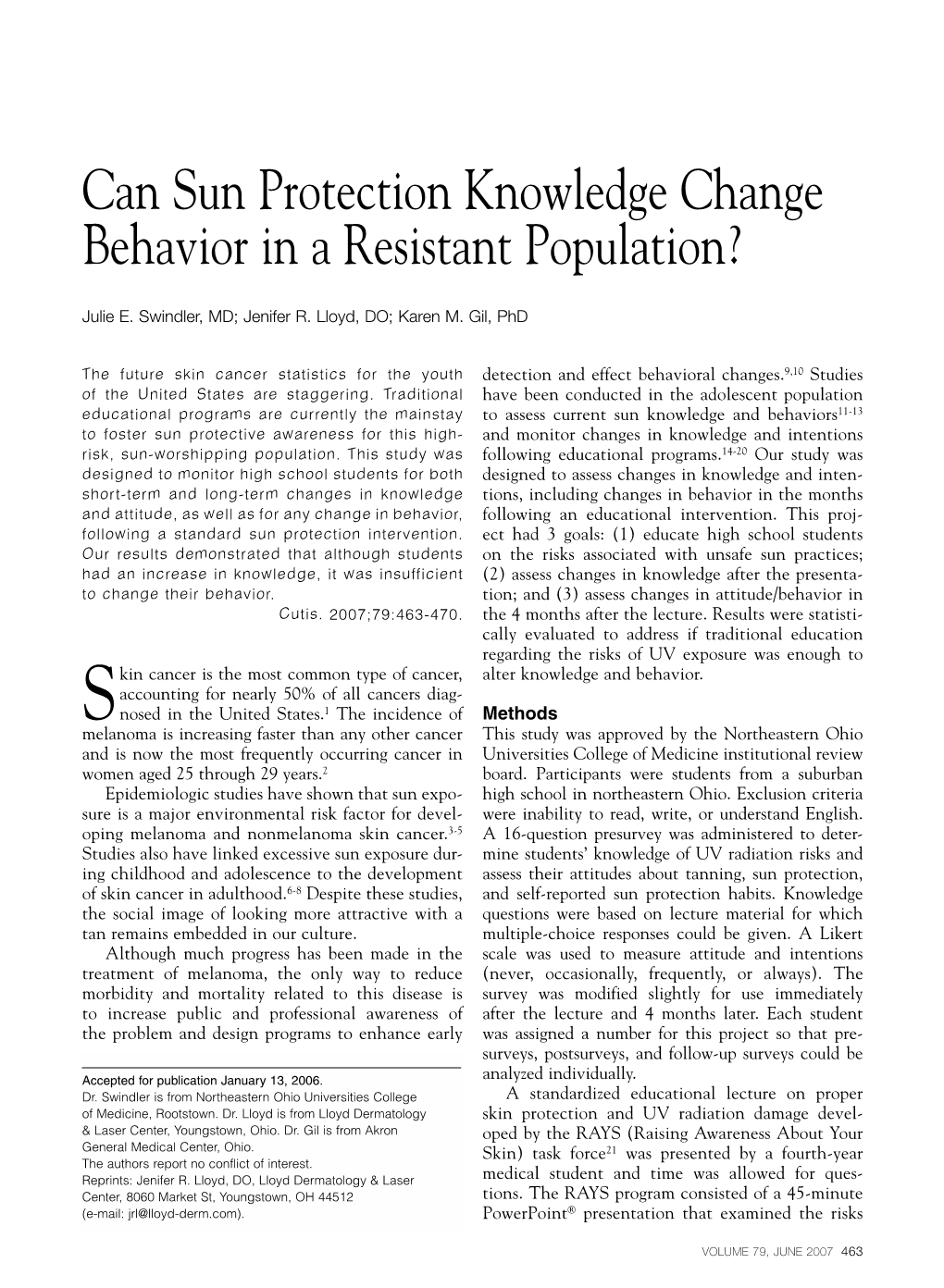 Can Sun Protection Knowledge Change Behavior in a Resistant Population?